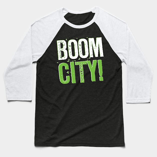 Boom City Seattle Seahawks Design Baseball T-Shirt by stayfrostybro